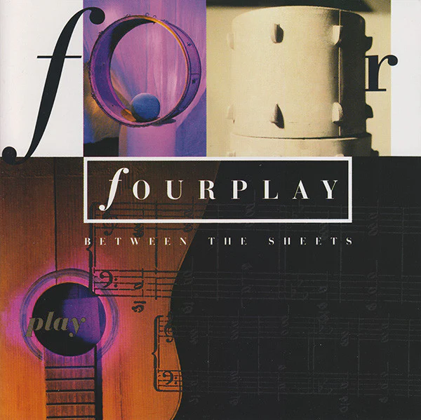 Fourplay - Between The Sheets (CD, Album, Club) (Very Good Plus (VG+))