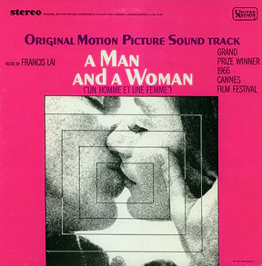 Francis Lai - A Man And A Woman (Original Motion Picture Soundtrack) (LP) (Good Plus (G+))