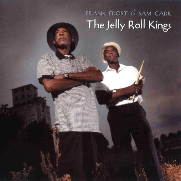 Frank Frost & Sam Carr - The Jelly Roll Kings (CD, Album) (Near Mint (NM or M-))