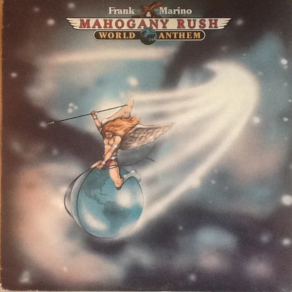 Frank Marino & Mahogany Rush - World Anthem (LP, Album) (Very Good Plus (VG+))