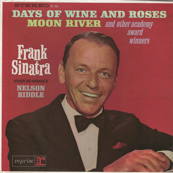 Frank Sinatra - Sings Days Of Wine And Roses, Moon River, And Other Academy Award Winners (LP, Album, RP) (Good Plus (G+))