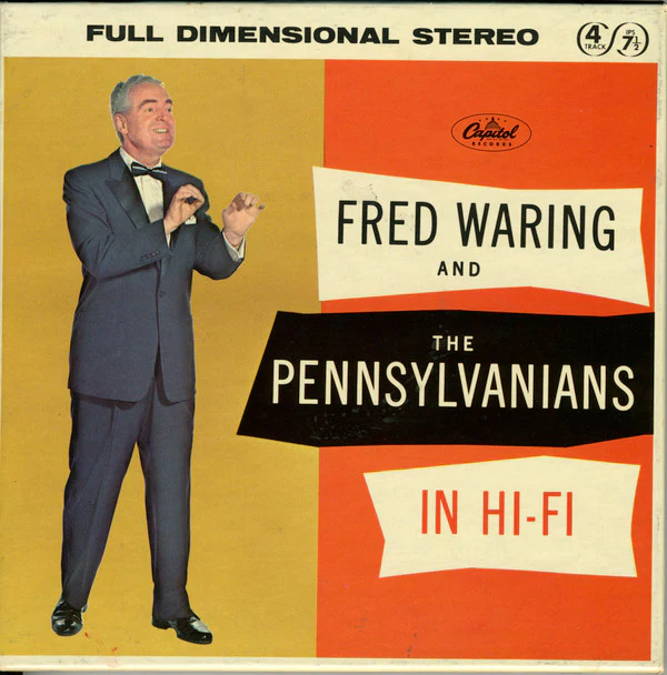 Fred Waring & The Pennsylvanians - Fred Waring & The Pennsylvanians In Hi-Fi (Reel, 4tr Stereo, 7" Reel) (Very Good (VG))