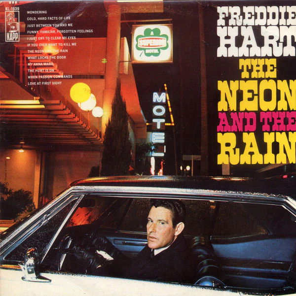 Freddie Hart - The Neon And The Rain (LP, Album, Mono) (Very Good Plus (VG+))