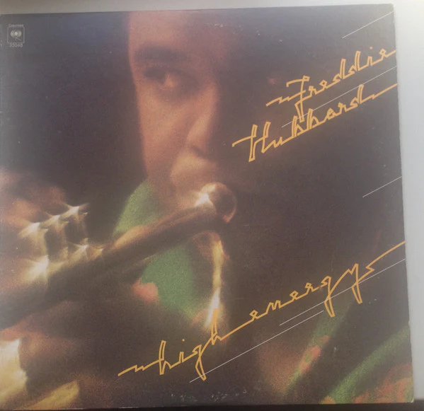 Freddie Hubbard - High Energy (LP, Album) (Very Good Plus (VG+))