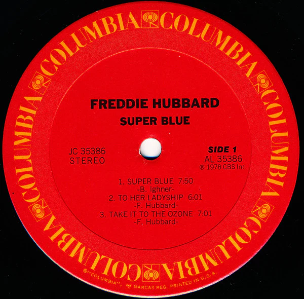 Freddie Hubbard - Super Blue (LP, Album, Ter) (Very Good Plus (VG+)) - Image 3