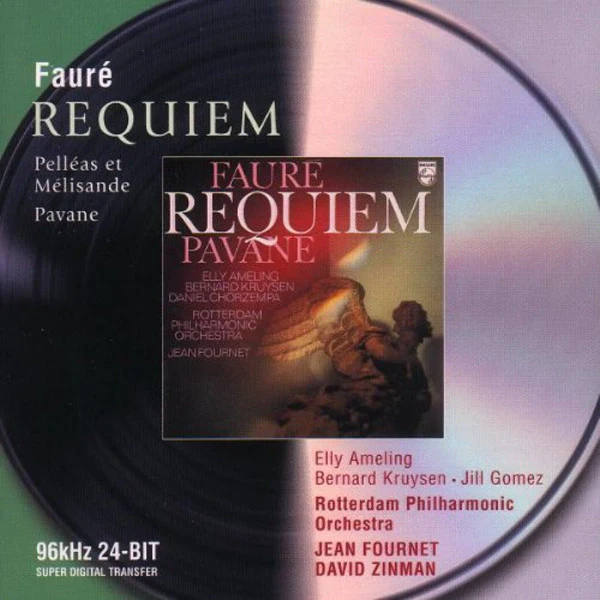 Gabriel Fauré - Elly Ameling · Bernard Kruysen · Jill Gomez · Rotterdams Philharmonisch Orkest · Jean Fournet · David Zinman - Requiem; Pelléas Et Mélisande; Pavane (CD, Comp, RE, RM) (Very Good Plus (VG+))