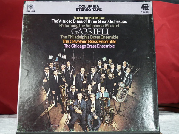 Gabrieli* - The Philadelphia Brass Ensemble*, The Cleveland Brass Ensemble*, The Chicago Brass Ensemble - The Antiphonal Music Of Gabrieli (Reel, 4tr Stereo) (Very Good Plus (VG+))
