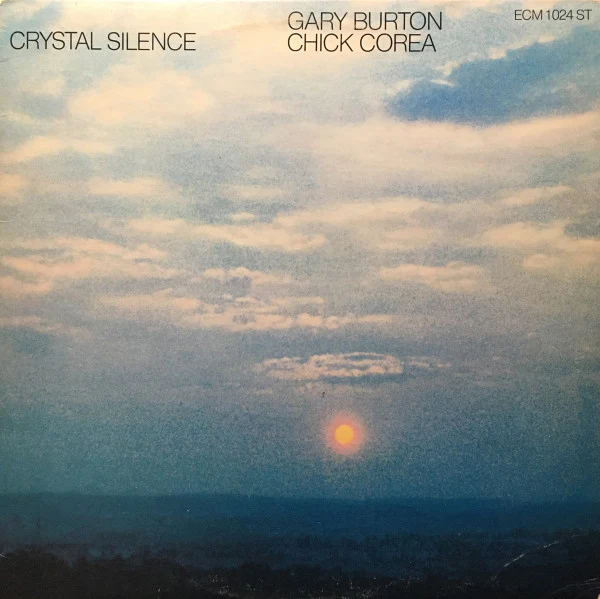 Gary Burton - Chick Corea* - Crystal Silence (LP, Album, All) (Near Mint (NM or M-))