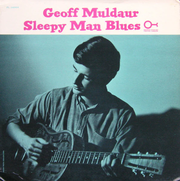 Geoff Muldaur - Sleepy Man Blues (LP, Album, Mono) (Very Good Plus (VG+))
