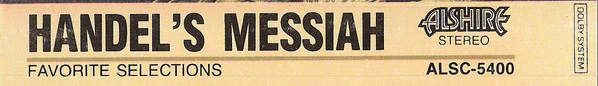 George Frederick Handel*, The London Philharmonic Orchestra*, Walter Susskind, The London Philharmonic Choir*, Frederick Jackson - Favorite Selections From Handel's Messiah (Cass, Comp) (Very Good Plus (VG+)) - Image 2
