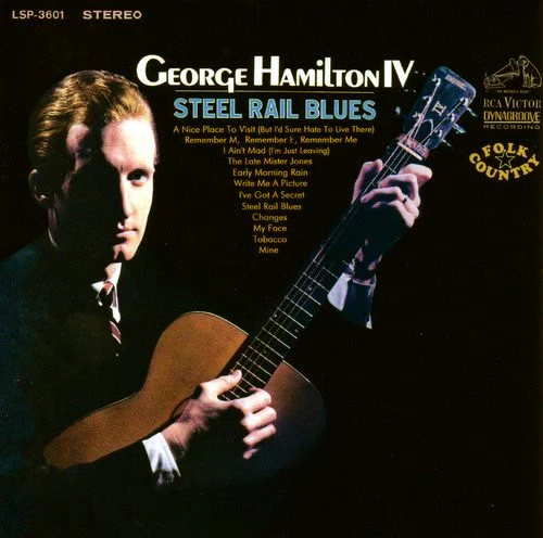 George Hamilton IV - Steel Rail Blues (LP, Album) (Very Good Plus (VG+))
