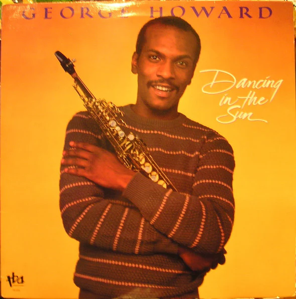 George Howard - Dancing In The Sun (LP, Album) (Very Good (VG))