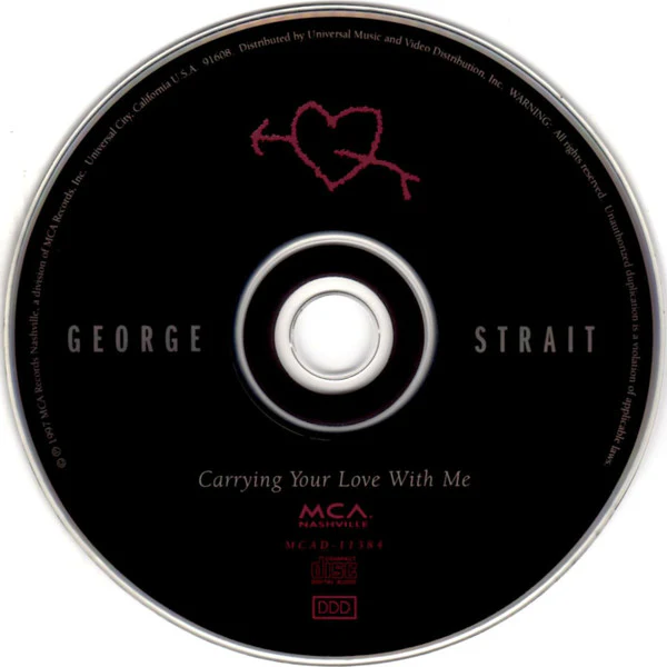 George Strait - Carrying Your Love With Me (CD, Album) (Very Good (VG)) - Image 3