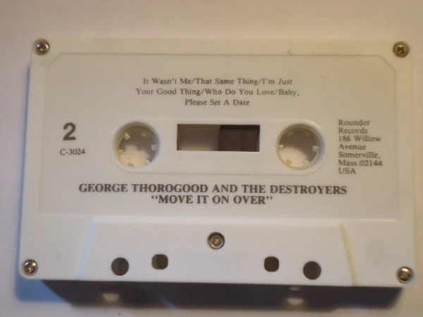 George Thorogood & The Destroyers - Move It On Over (Cass, Album) (Very Good Plus (VG+)) - Image 5