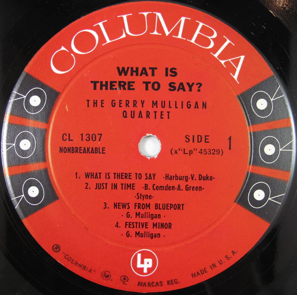 Gerry Mulligan Quartet - What Is There To Say? (LP, Album, Mono) (Very Good (VG)) - Image 3