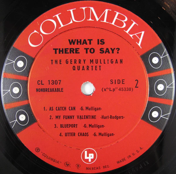 Gerry Mulligan Quartet - What Is There To Say? (LP, Album, Mono) (Very Good (VG)) - Image 4