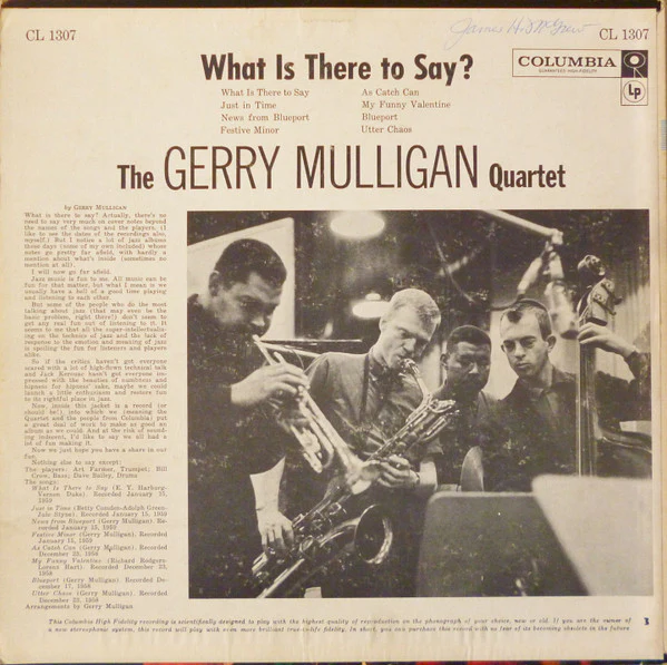 Gerry Mulligan Quartet - What Is There To Say? (LP, Album, Mono) (Very Good (VG)) - Image 2