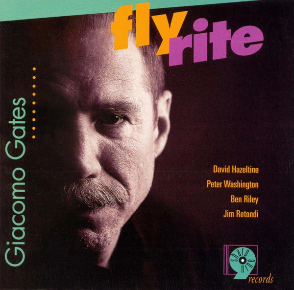Giacomo Gates - Fly Rite (CD, Album) (Very Good Plus (VG+))