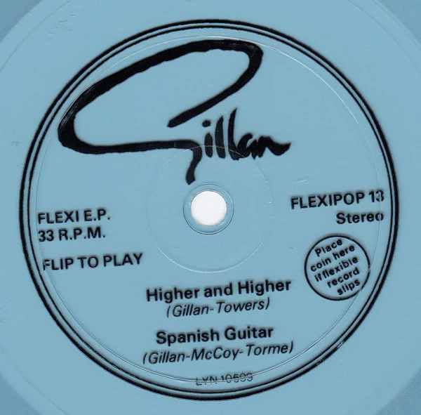 Gillan - Higher And Higher / Spanish Guitar (Flexi, 7", S/Sided, EP, Blu) (Very Good Plus (VG+))