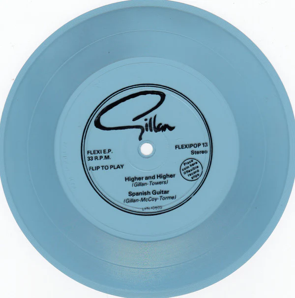 Gillan - Higher And Higher / Spanish Guitar (Flexi, 7", S/Sided, EP, Blu) (Very Good Plus (VG+)) - Image 2