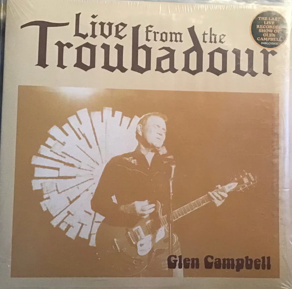 Glen Campbell - Live From The Troubadour (2xLP, Album) NEW & SEALED