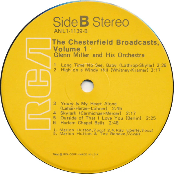 Glenn Miller And His Orchestra - The Chesterfield Broadcasts, Volume 1 (LP, RE) (Very Good Plus (VG+)) - Image 4