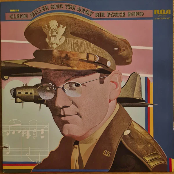 Glenn Miller And The Army Air Force Band - This Is Glenn Miller And The Army Air Force Band (2xLP, Comp, Mono, RE) (Mint (M))