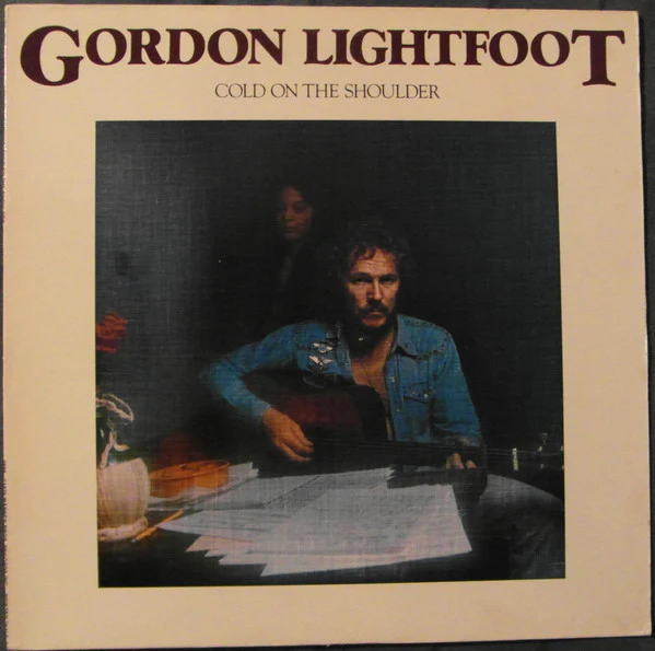 Gordon Lightfoot - Cold On The Shoulder (LP, Album) (Very Good Plus (VG+))