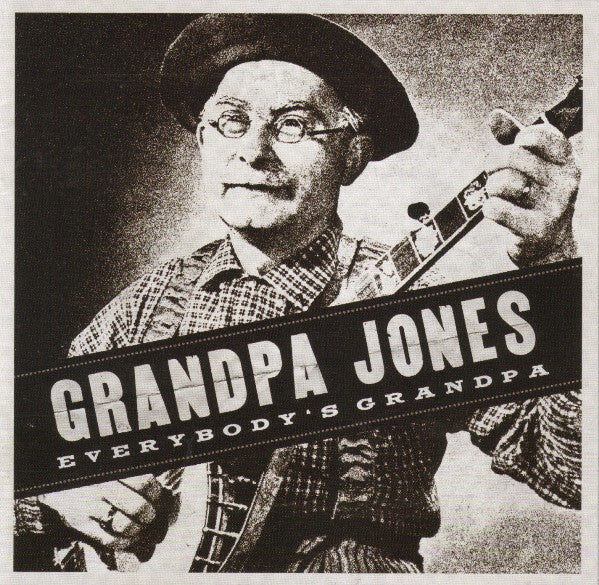 Grandpa Jones - Everybody's Grandpa (CD, Comp, RM) (Very Good Plus (VG+))