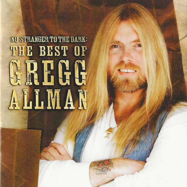Gregg Allman - No Stranger To The Dark: The Best Of Gregg Allman (CD, Comp, RP) (Very Good Plus (VG+))