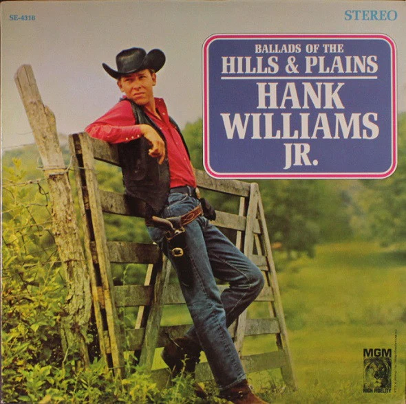 Hank Williams Jr. - Ballads Of The Hills And Plains (LP) (Very Good Plus (VG+))