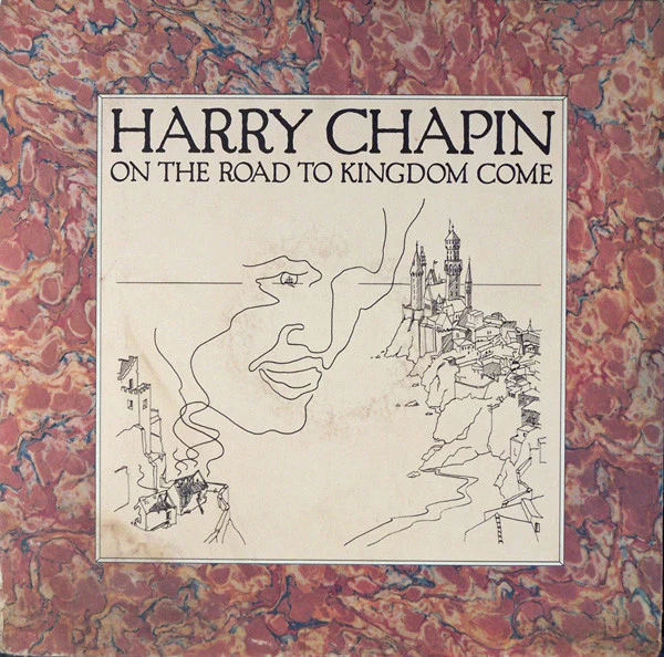 Harry Chapin - On The Road To Kingdom Come (LP, Album, SP) (Very Good Plus (VG+))