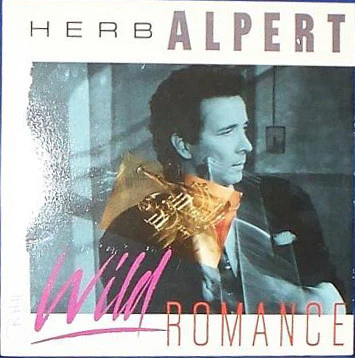 Herb Alpert - Wild Romance (LP, Album) (Very Good Plus (VG+))
