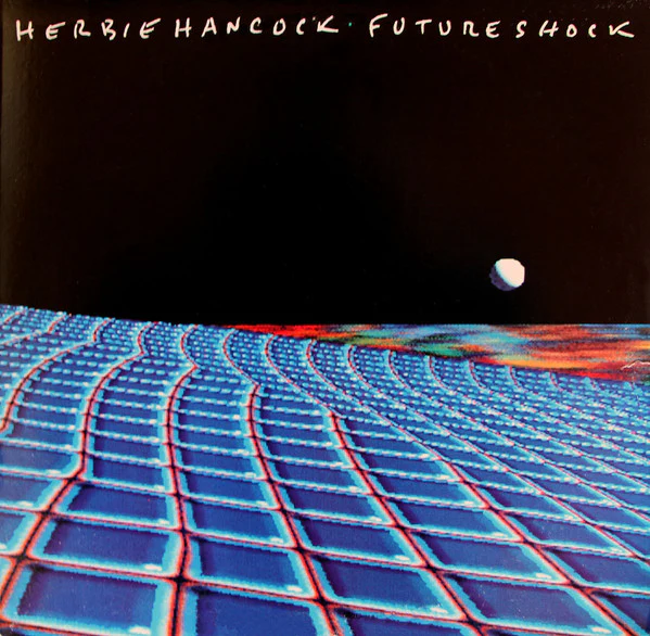 Herbie Hancock - Future Shock (LP, Album, Pit) (Very Good Plus (VG+))