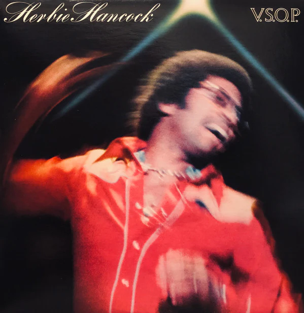 Herbie Hancock - V.S.O.P. (2xLP, Album, San) (Very Good (VG))