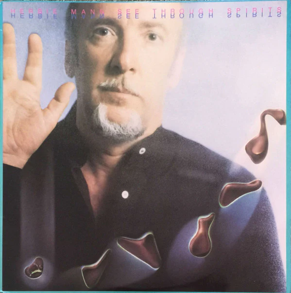 Herbie Mann - See Through Spirits (LP, Album) (Near Mint (NM or M-))