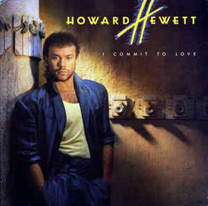 Howard Hewett - I Commit To Love (LP, Album, All) (Very Good Plus (VG+))