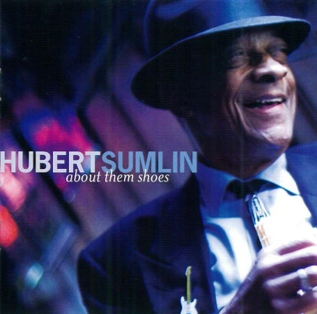 Hubert Sumlin - About Them Shoes (CD, Album) (Very Good Plus (VG+))