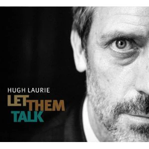 Hugh Laurie - Let Them Talk (CD, Album, Car) (Very Good Plus (VG+))