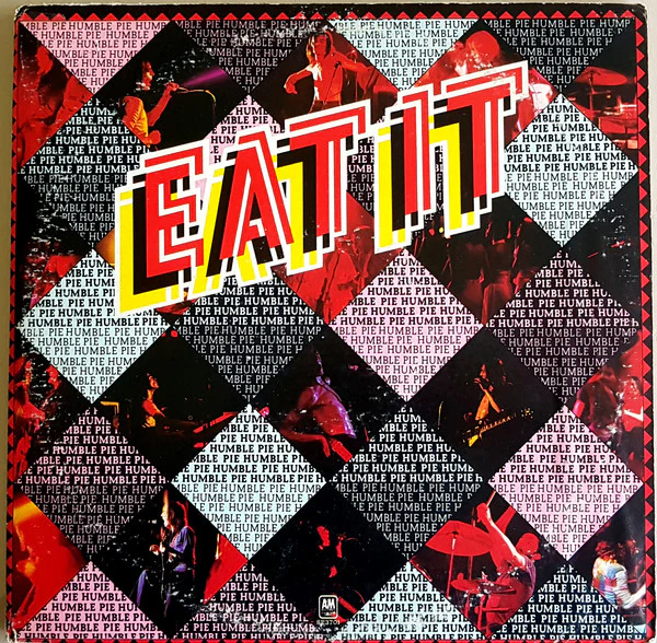 Humble Pie - Eat It (2xLP, Album, Pit) (Very Good Plus (VG+))
