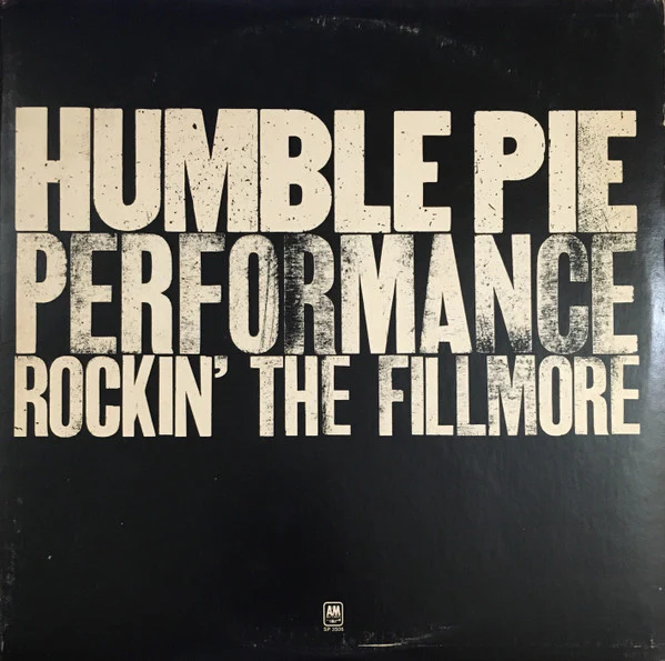 Humble Pie - Performance: Rockin' The Fillmore (2xLP, Album, Pit) (Near Mint (NM or M-))
