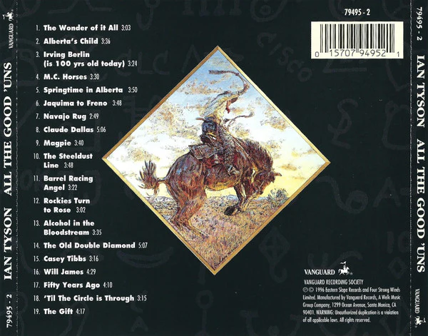 Ian Tyson - All The Good'uns (CD, Album, RE) (Very Good Plus (VG+)) - Image 2