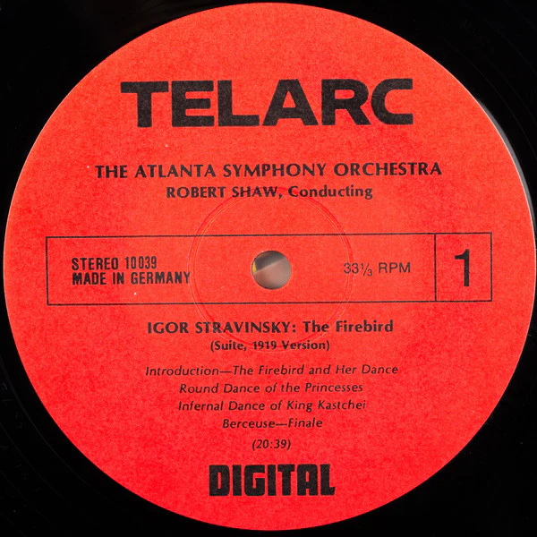 Igor Stravinsky / Alexander Borodin – Robert Shaw, Atlanta Symphony Orchestra and Atlanta Symphony Chorus - The Firebird (Suite, 1919 Version) / Overture And Polovetsian Dances From Prince Igor (LP, Dig) (Near Mint (NM or M-)) - Image 4