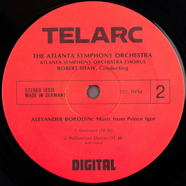 Igor Stravinsky / Alexander Borodin – Robert Shaw, Atlanta Symphony Orchestra and Atlanta Symphony Chorus - The Firebird (Suite, 1919 Version) / Overture And Polovetsian Dances From Prince Igor (LP, Dig) (Near Mint (NM or M-)) - Image 5