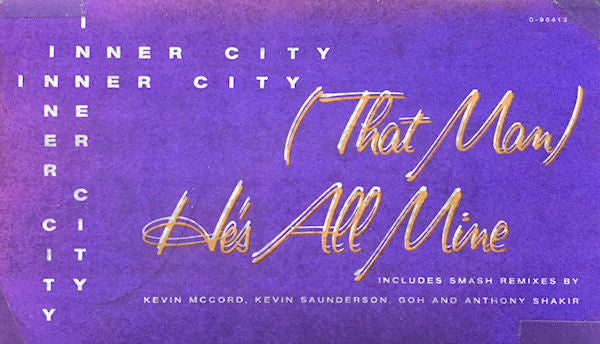Inner City - (That Man) He's All Mine (12", Mis) (Very Good Plus (VG+)) - Image 3