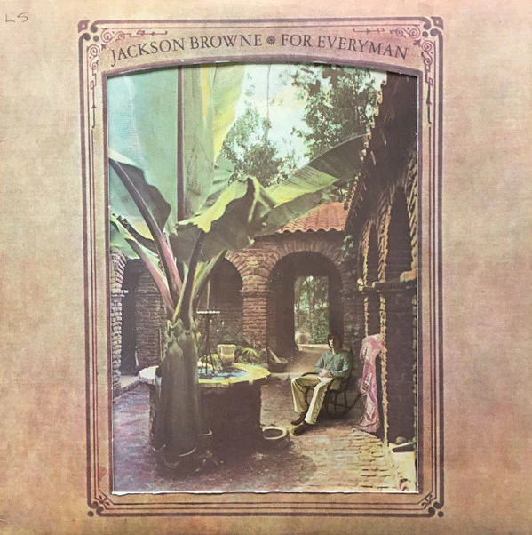 Jackson Browne - For Everyman (LP, Album, RE, SP ) (Very Good Plus (VG+))