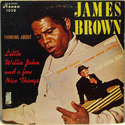 James Brown - Thinking About Little Willie John And A Few Nice Things (LP) (Very Good Plus (VG+))