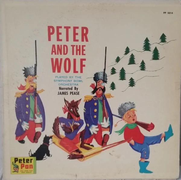 James Pease, Symphony Bowl Orchestra - Peter And The Wolf (LP) (Very Good (VG))
