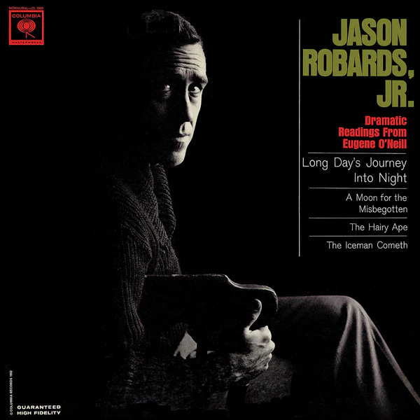 Jason Robards - Dramatic Readings From Eugene O'Neill (LP, Album) (Very Good Plus (VG+))
