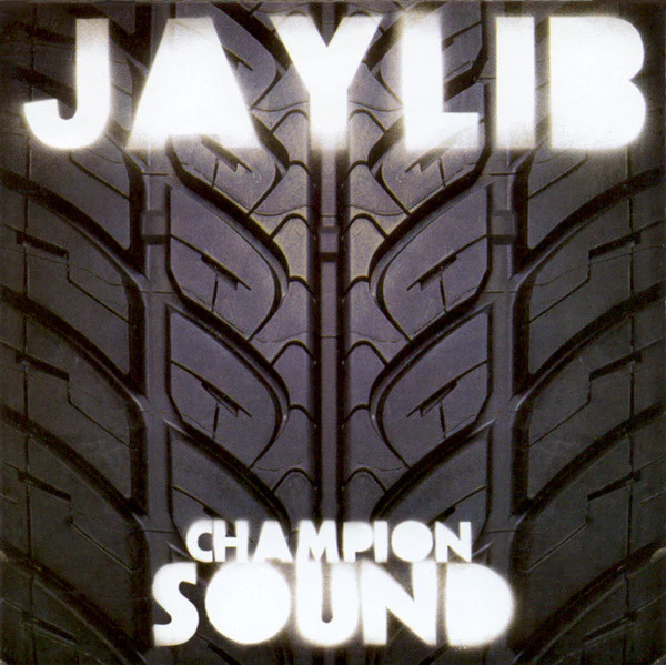 Jaylib - Champion Sound (CD, Album, RE, Sec) (Very Good Plus (VG+))
